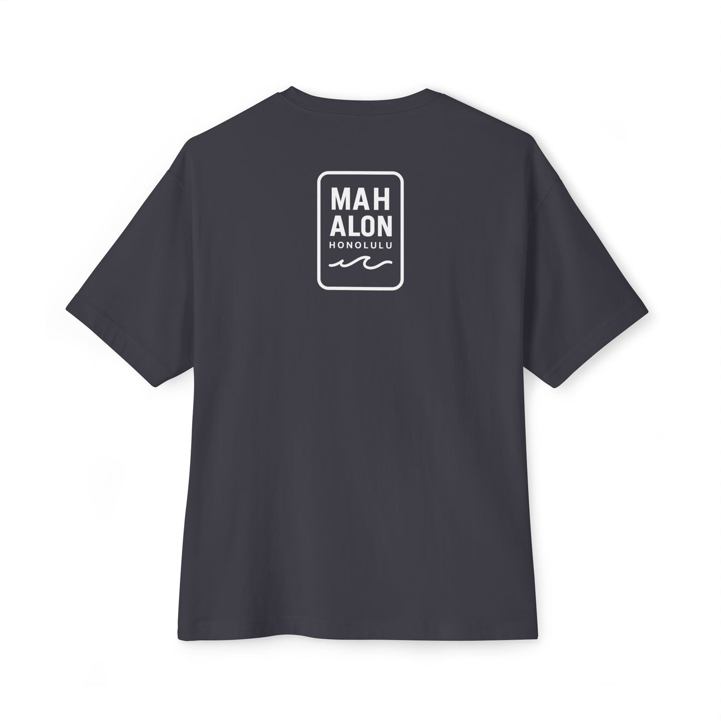 Mahalon Honolulu HAWAII Unisex Oversized Boxy Tee