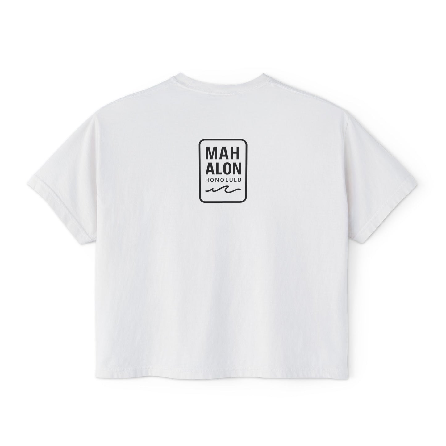 Mahalon Honolulu ALOHA Women's Boxy Tee
