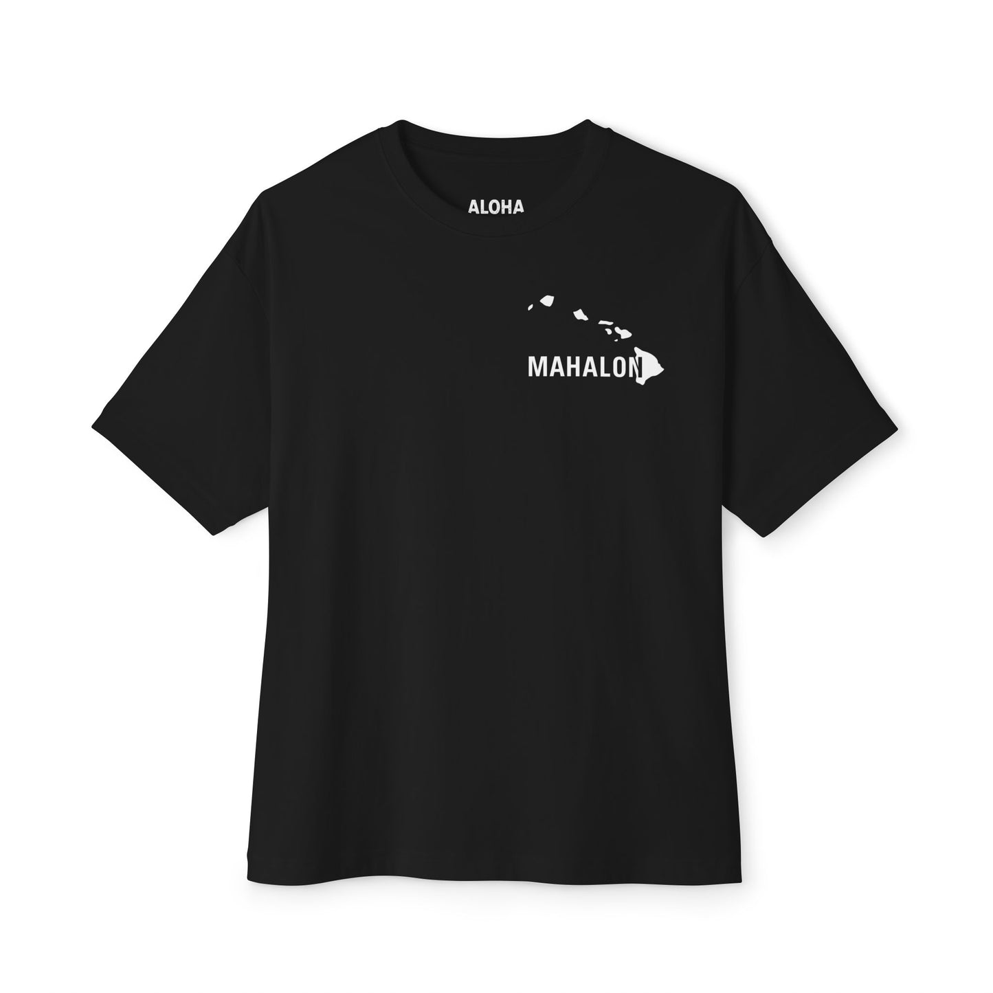 Mahalon Honolulu Aloha and surf Unisex Oversized Boxy Tee