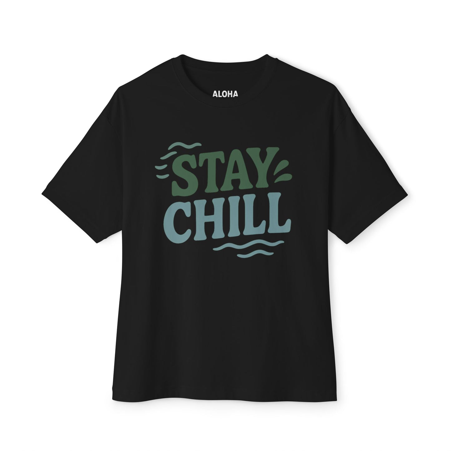 Mahalon Honolulu Stay chill T-shirt Unisex Oversized Boxy Tee